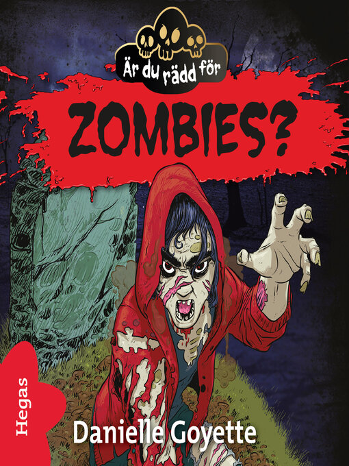 Title details for Är du rädd för Zombies? by Danielle Goyette - Wait list